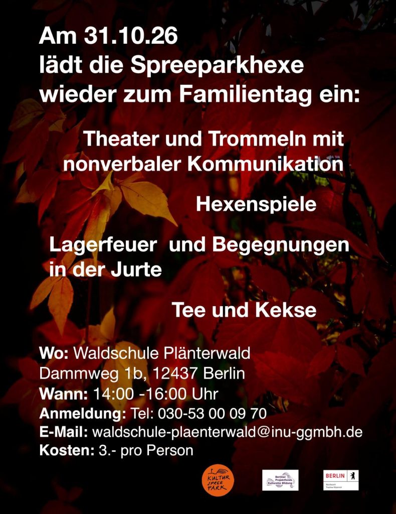 Programm des Familientags: Theater und Trommeln mit nonverbaler Kommunikation, Hexenspiele, Lagerfeuer und Begegnungen in der Jurte, Tee und Kekse